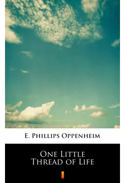 One Little Thread of Life