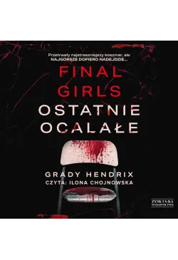 Final Girls. Ostatnie ocalałe