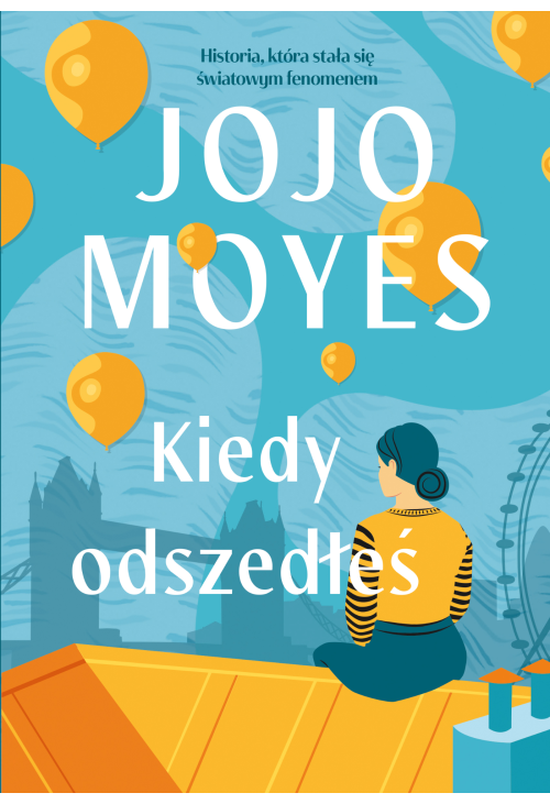 Kiedy odszedłeś