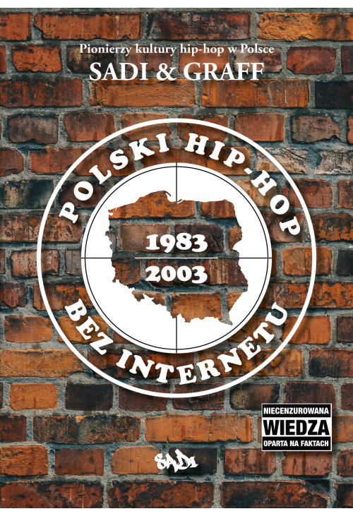 Polski hip-hop bez Internetu 1983–2003
