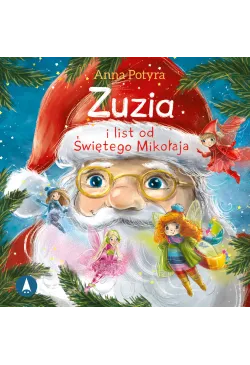 Zuzia i list od Świętego...