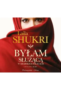 Byłam służącą w arabskich...