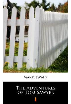 The Adventures of Tom Sawyer