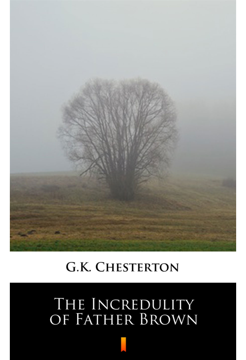 The Incredulity of Father Brown