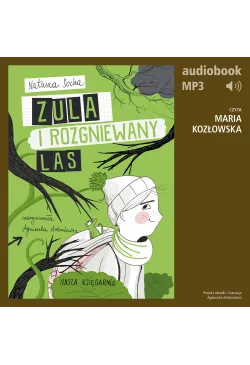 Zula i rozgniewany las (t. 5)
