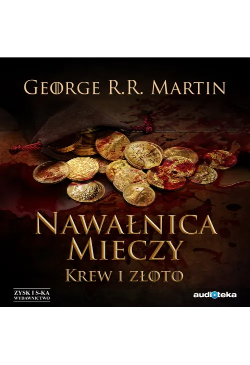 Nawałnica mieczy t. 2: Krew i złoto