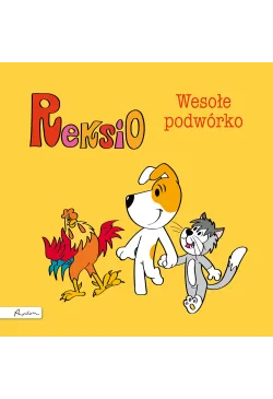 Reksio. Wesołe podwórko