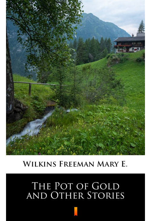 The Pot of Gold and Other Stories