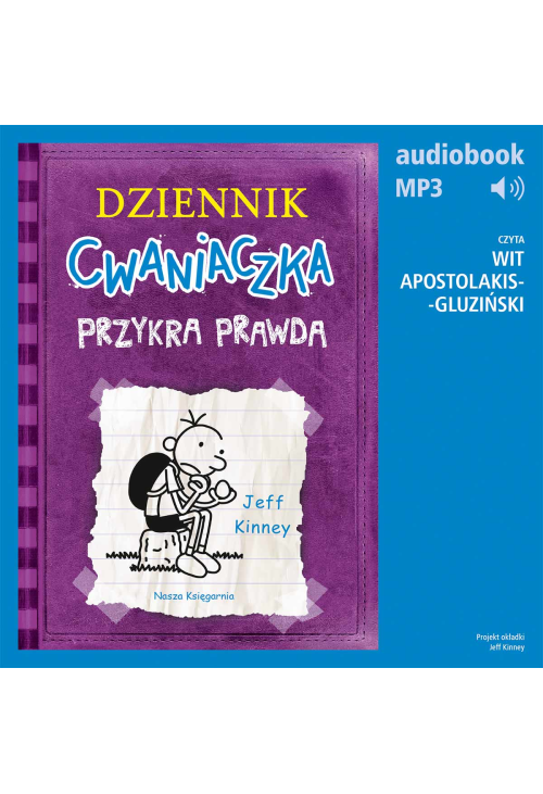 Dziennik cwaniaczka 5. Przykra prawda