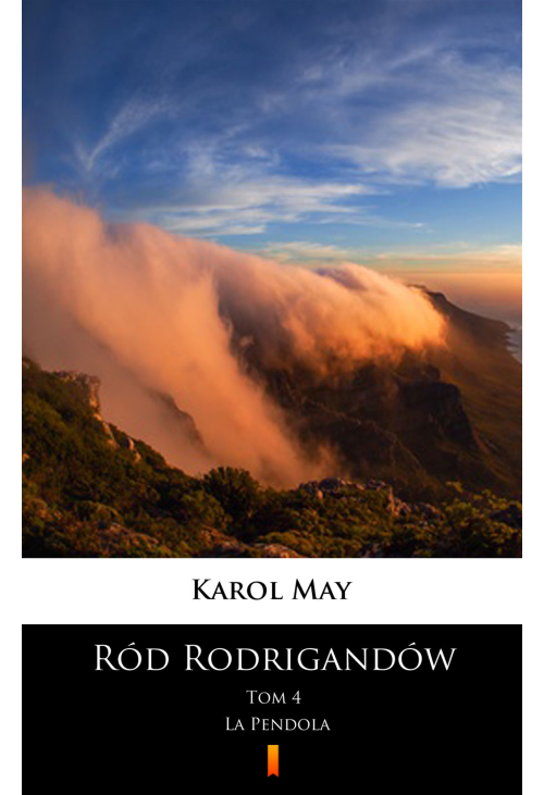 Ród Rodrigandów. La Pendola
