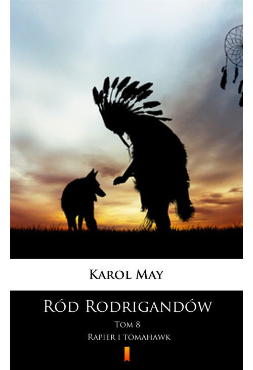 Ród Rodrigandów. Rapier i tomahawk