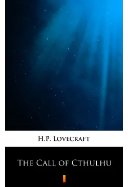 The Call of Cthulhu