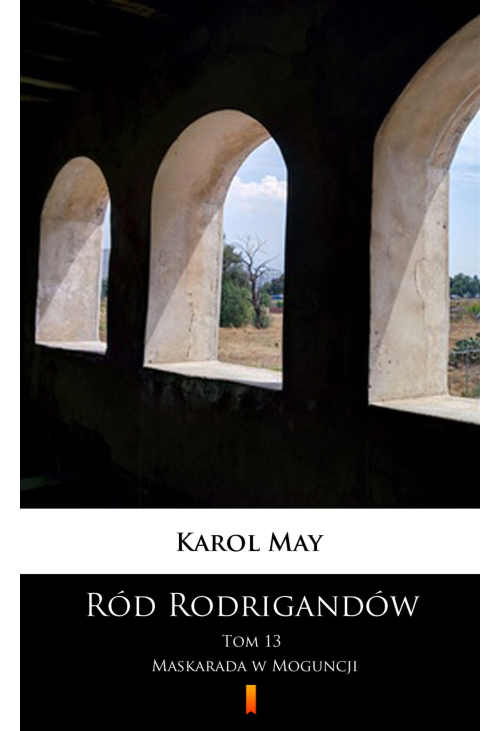 Ród Rodrigandów. Maskarada w Moguncji