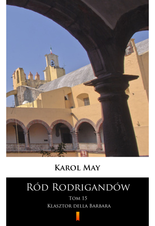 Ród Rodrigandów. Klasztor della Barbara