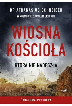 Wiosna Kościoła, która nie...