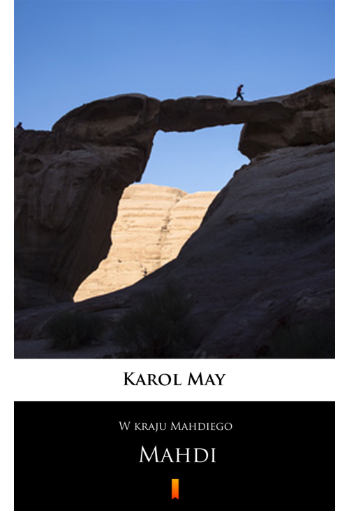 W kraju Mahdiego. Mahdi