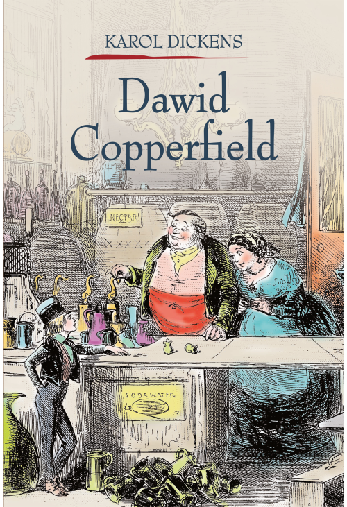 Dawid Copperfield Tom 1