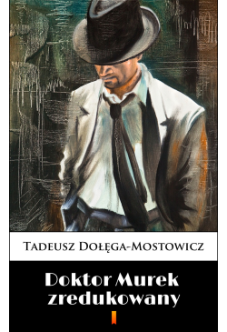 Doktor Murek zredukowany