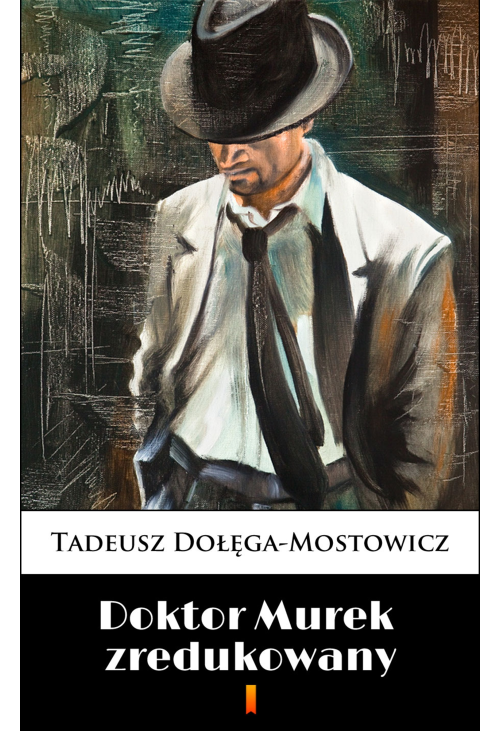 Doktor Murek zredukowany