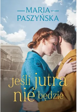 Jeśli jutra nie będzie