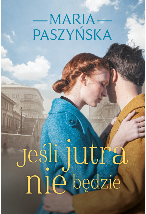 Jeśli jutra nie będzie