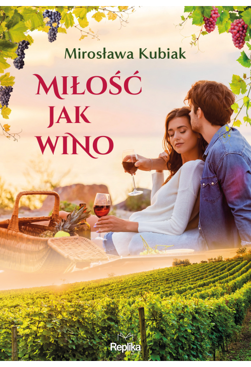 Miłość jak wino