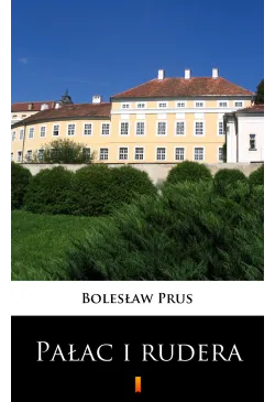 Pałac i rudera