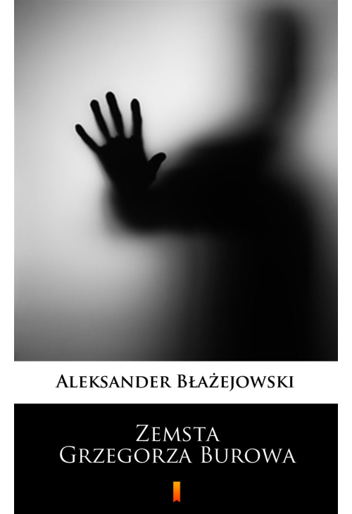 Zemsta Grzegorza Burowa