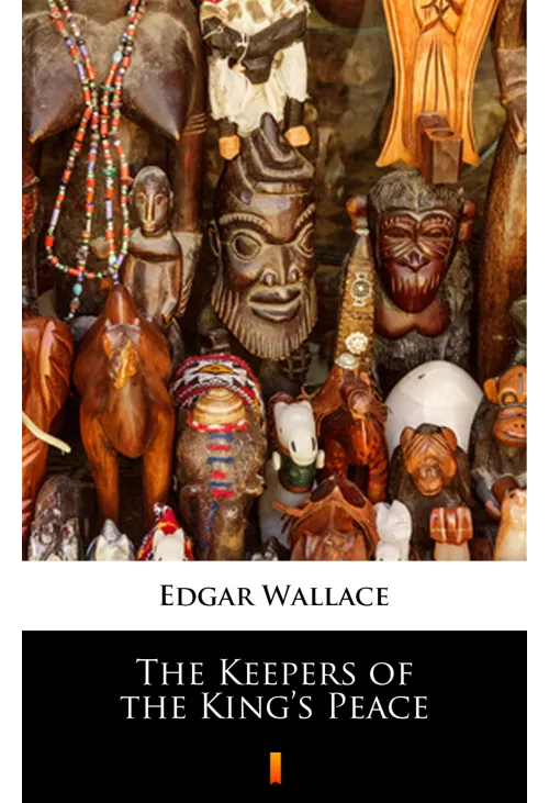The Keepers of the King’s Peace