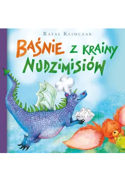 Baśnie z krainy nudzimisiów