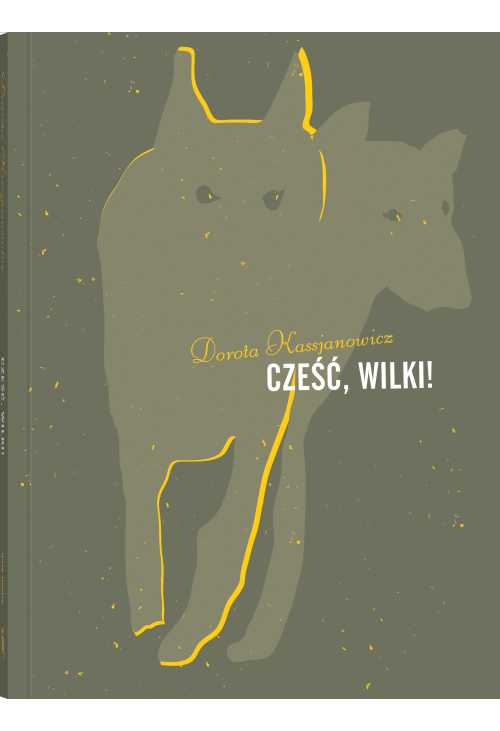 Cześć, wilki!