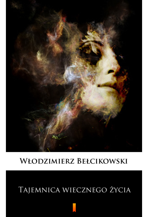 Tajemnica wiecznego życia