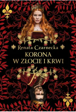 Korona w złocie i krwi