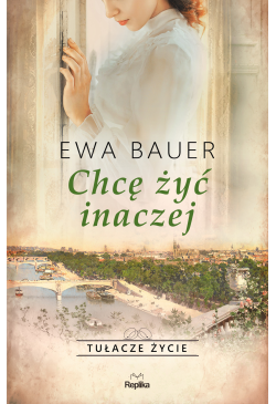 Chcę żyć inaczej. Tułacze...