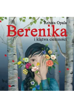 Berenika i klątwa ciemności...