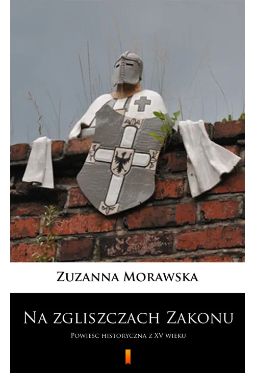 Na zgliszczach Zakonu