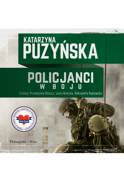 Policjanci. W boju