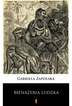 Menażeria ludzka