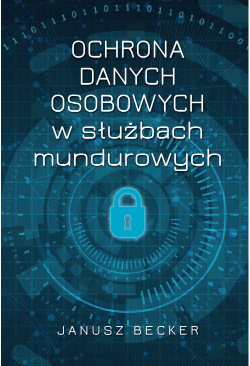 Ochrona danych osobowych w służbach mundurowych