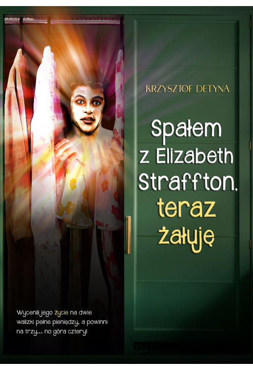 Spałem z Elizabeth Straffton, teraz żałuję