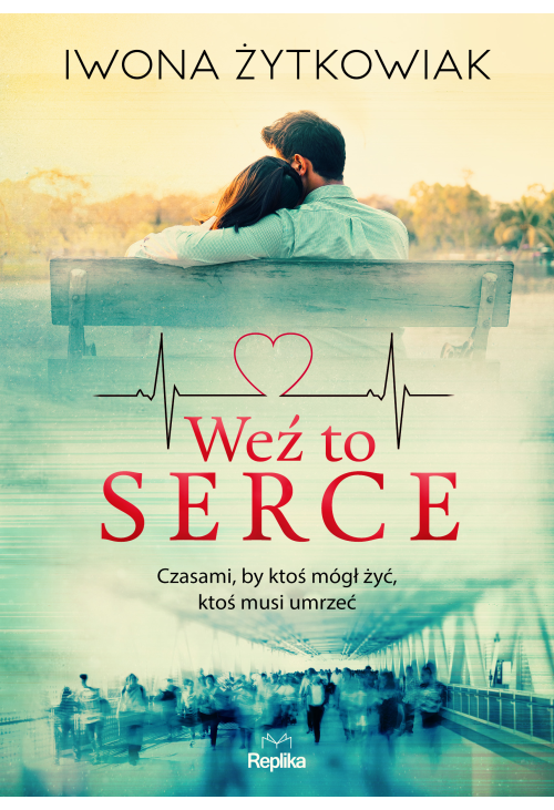 Weź to serce