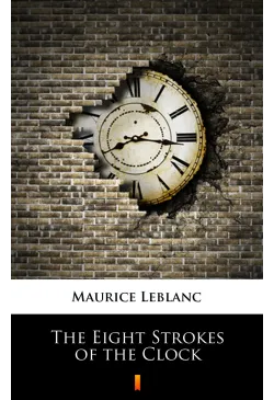 The Eight Strokes of the Clock