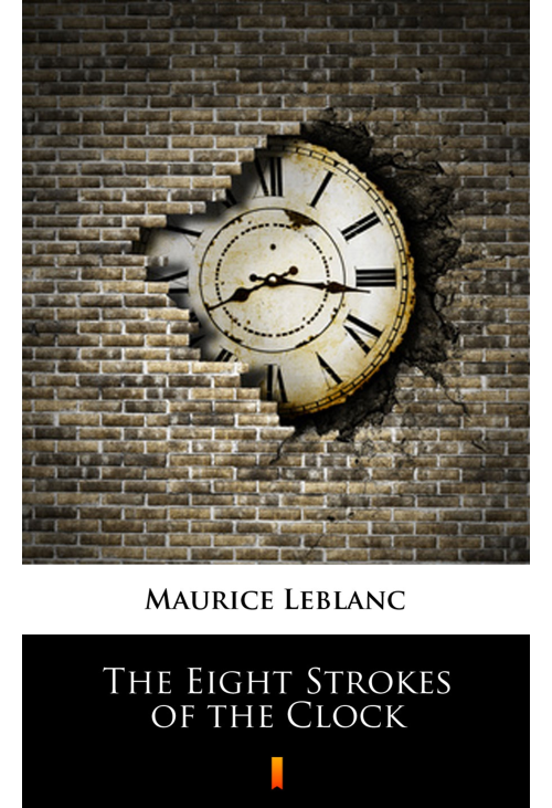 The Eight Strokes of the Clock