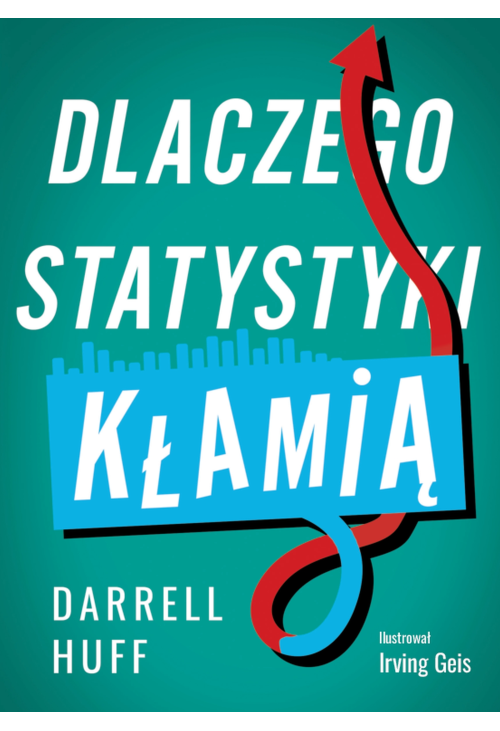 Dlaczego statystyki kłamią