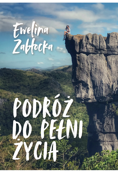 Podróż do pełni życia