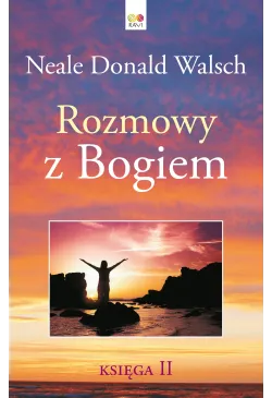 Rozmowy z Bogiem. Księga 2