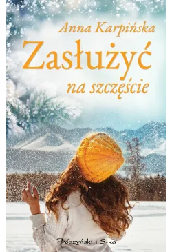 Zasłużyć na szczęście