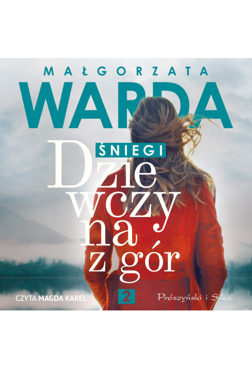 Dziewczyna z gór. Śniegi
