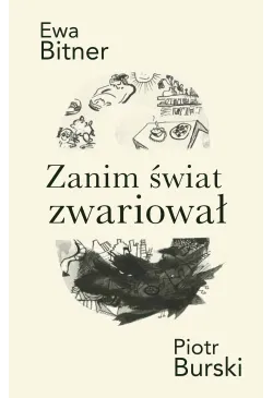Zanim świat zwariował