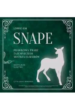 Snape. Prawdziwa twarz...